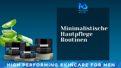 Minimalistische Hautpflege Routinen